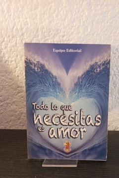 Todo lo que necesitas es amor (usado) - Varios