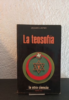 La teosofía (usado) - Jacques Lantier