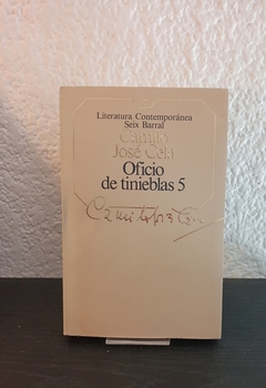 Oficio de tinieblas 5 18 (usado) - Camilo José Cela