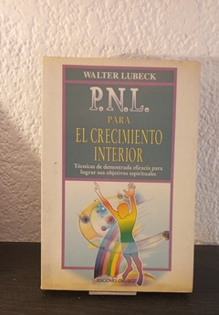 PNL para el crecimiento interior (usado) - Walter Lubeck