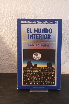 El mundo interior (usado) - Robert Silverberg