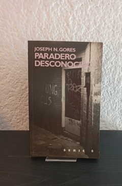 Paradero desconocido (usado) - Joseph N. Gores