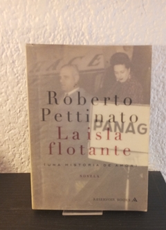 La isla flotante (usado) - Roberto Pettinato