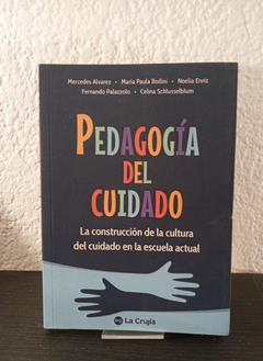 Pedagogía del cuidado (usado) - Varios