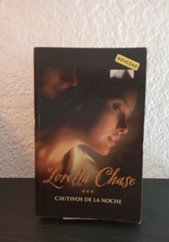 Cautivos de la noche (usado) - Loretta Chase