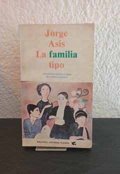 La familia tipo (usado) - Jorge Asís