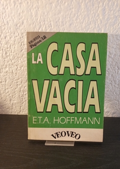 La casa vacia (usado) - E.T.A Hoffmann