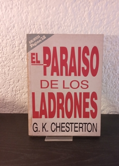 El paraiso de los ladrones (usado) - G.K. Chesterton