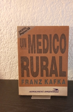 Un medico Rural (usado) - Franz Kafka