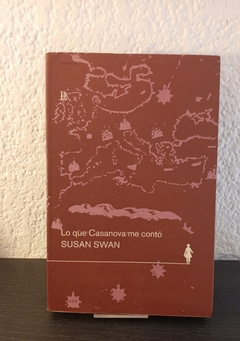 Lo que Casanova Me contó (usado) - Susan Swan