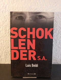 Schoklender SA (usado) - Luis Beldi