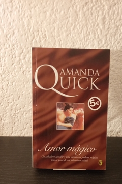 Amor mágico (usado) - Amanda Quick