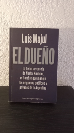 El dueño (usado) - Luis Majul