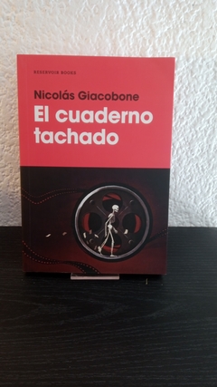 El cuaderno tachado (usado) - Nicolás Giacobone