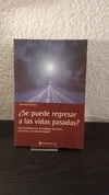 Se puede regresar a las vidas pasadas? (usado) - Eleonor Burton