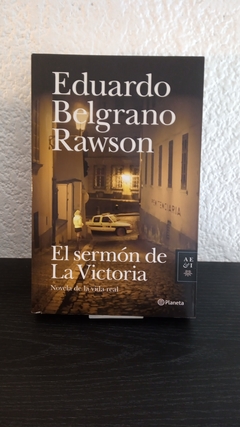 El sermón de la Victoria (usado) - Eduardo Belgrano Rawson