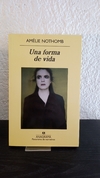 Una forma de vida (usado) - Amélie Nothomb