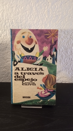 Alicia a través del espejo (usado, despegado ver foto 2) - Lewis Carrol