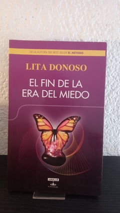 El fin de la era del miedo (usado) - Lita Donoso