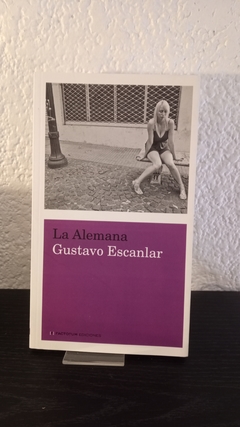 La Alemana (usado) - Gustavo Escanlar