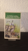 Los bichos unidos...¡Jamás serán vencidos! (usado) - Mercé Company