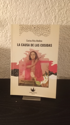 La causa de las cosidas (usado) - Carina Rita Medina