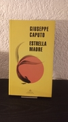 Estrella madre (usado) - Giuseppe Caputo