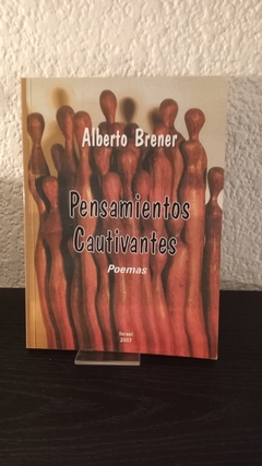 Pensamientos Cautivantes (usado) - Alberto Brener