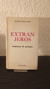 Extranjeros (usado) - Manuel Oscar Lopez