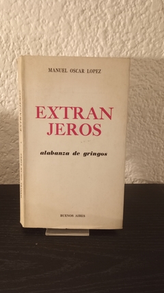 Extranjeros (usado) - Manuel Oscar Lopez