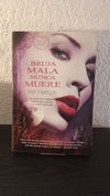 Bruja mala nunca muere (usado) - Kim Harrison