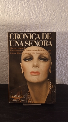 Cronica de una señora (usado) - Bianca Lombardi