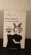 La vida de los elfos (usado b) - Muriel Barbery