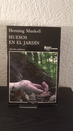 Huesos en el Jardín (usado b) - Henning Mankell