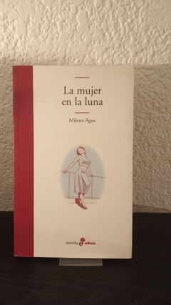 La mujer en la luna (usado) - Milena Agus