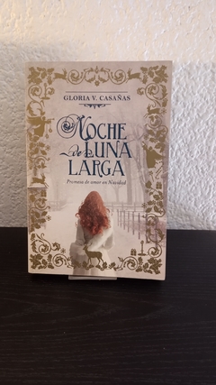 Noche de Luna larga (usado ,b) - Gloria V. Casañas