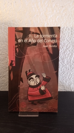 La tormenta en el año del conejo (usado) - Juan Dimilta