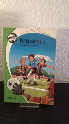 Por la camiseta (usado) - Fernando Sanchez Y Guido Sandleris