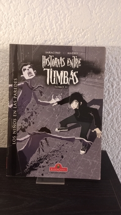 Historias Entre Tumbas 2 - Saracino/mazali