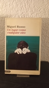 Un lugar como cualquier otro (usado) - Miguel Russo