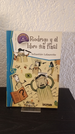 Rodrigo y el libro sin final (usado) - Sebastián Lalaurette