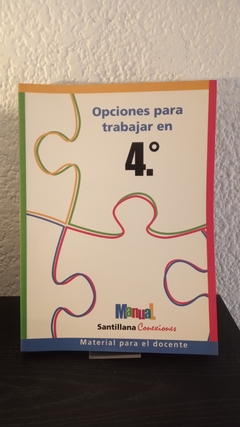 Opciones para trabajar en 4° (usado, Sin uso) - Santillana