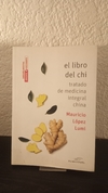 El libro del chi (usado) - Mauricio López Lumi