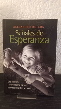 Señales de esperanza (usado) - Alejandro Bullón