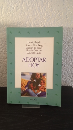 Adoptar hoy (usado) - Eva Giberti