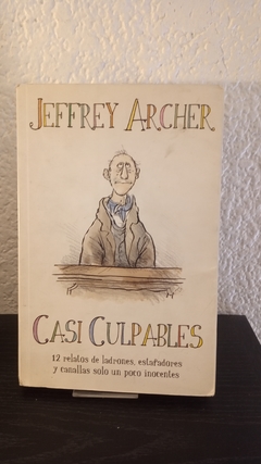 Casi culpables (usado) - Jeffrey Archer