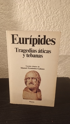 Tragedias áticas y tebanas (usado, b) - Eurípides