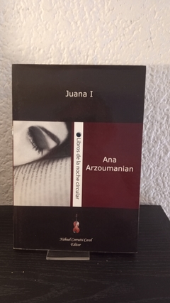 Juana I (usado) - Ana Arzoumanian