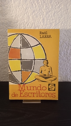 Mundo de Escritores (usado)- Raúl Larra