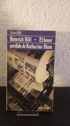 El honor perdido de Katharina Blum (usado) - Heinrich Böll